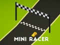 खेल Mini Racer