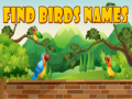 खेल Find Birds Names