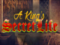 खेल A King's Secret Life
