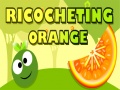 खेल Ricocheting Orange