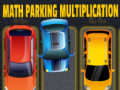 खेल Math Parking Multiplication