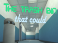 ಗೇಮ್ The Trash Bin That Could