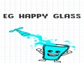 खेल EG Happy Glass