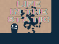 खेल Life in the Static