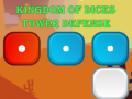 ಗೇಮ್ Kingdom of Dices Tower Defense