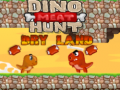 खेल Dino Meat Hunt Dry Land