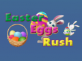 खेल Easter Eggs in Rush