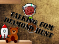 விளையாட்டு Talking Tom Diamond Hunt