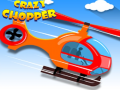 खेल Crazy Chopper