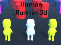खेल Human Runner 3D