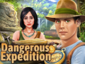 खेल Dangerous Expedition