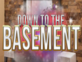 खेल Down to Basement