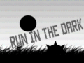 खेल Run In The Dark 