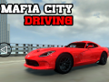 खेल Mafia city driving