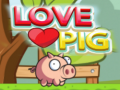 खेल Love Pig