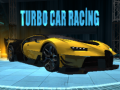 खेल Turbo Car Racing