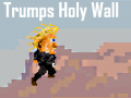 ಗೇಮ್ Trumps Holy Wall