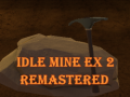 ಗೇಮ್ Idle Mine EX 2 Remastered