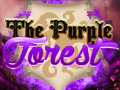 खेल The Purple Forest