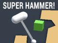 खेल Super Hammer