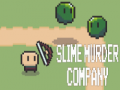 खेल Slime Murder Company