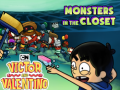 खेल Monsters in the Closet Victor and Valentino