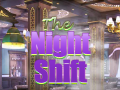 खेल The Night Shift