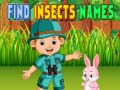खेल Find Insects Names