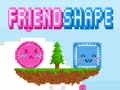 खेल Friendshape