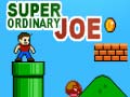 खेल Super Ordinary Joe