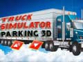 खेल Truck Simulator Parking 3d