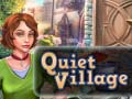 खेल Quiet Village