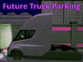 खेल Future Truck Parking