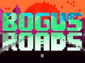 खेल Bogus Roads