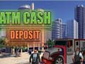 खेल Atm Cash Deposit