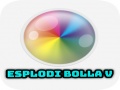 खेल Esplodi Bolla V