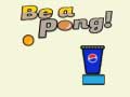 खेल Be A Pong!