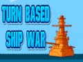खेल Turn Based Ship War