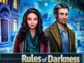 खेल Rules of Darkness