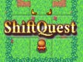 ಗೇಮ್ Shift Quest