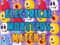 खेल Electrical Monsters Match 3 