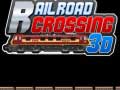 ગેમ Rail Road Crossing 3d