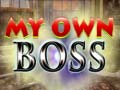 खेल My Own Boss