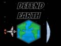 खेल Defend Earth