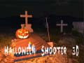 खेल Halloween Shooter 3d