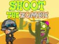 விளையாட்டு Shoot the Zombie