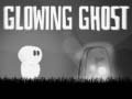 खेल Glowing Ghost
