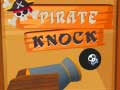 ગેમ Pirate Knock