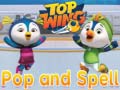 ಗೇಮ್ Top wing Pop and spell