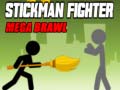 खेल Stickman Fighter Mega Brawl